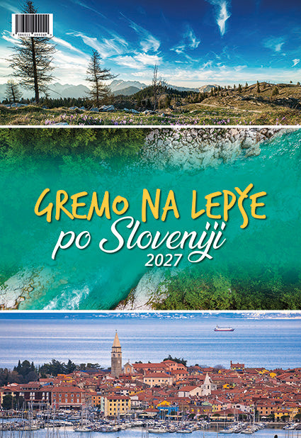 Koledar Gremo na lepše po Sloveniji